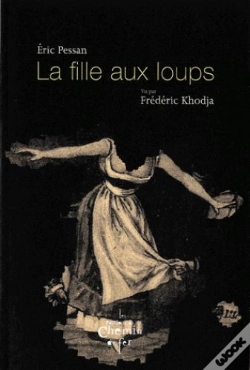 Capa do artigo La Fille Aux Loups ; Vu Par Frédéric Khodja