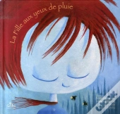 La Fille Aux Yeux De Pluie