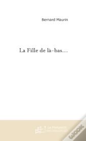 La Fille De La-Bas...