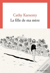 La Fille De Ma Mère