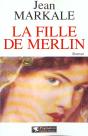 La Fille De Merlin - Preview