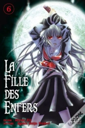La Fille Des Enfers T.6