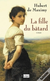 Capa do artigo La Fille Du Bâtard