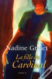 La Fille Du Cardinal T.2