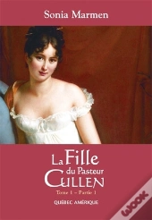 La Fille Du Pasteur Cullen T.1
