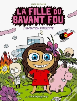 Capa do artigo La Fille Du Savant Fou Tome 1 : L'Invention Interdite