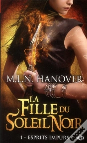 Capa do artigo La Fille Du Soleil Noir, T.1 : Esprits Impurs