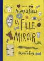 La Fille-Miroir - Preview