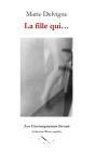 La Fille Qui... - Preview