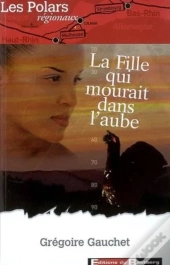 La Fille Qui Mourait Dans L'Aube