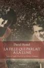 La Fille Qui Parlait A La Lune - Preview
