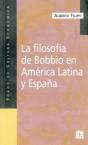 La Filosofia De Bobbio En America Latina Y España  - Preview