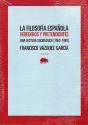 La Filosofía Española. Herederos Y Pretendientes - Preview