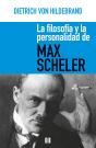 La Filosofía Y La Personalidad De Max Scheler - Preview