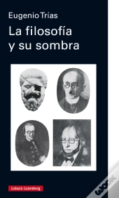 La Filosofía Y Su Sombra