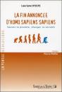 La Fin Annoncée D'Homo Sapiens Sapiens - Preview