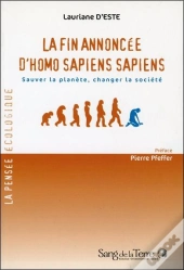 La Fin Annoncée D'Homo Sapiens Sapiens