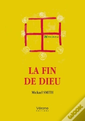 La Fin De Dieu