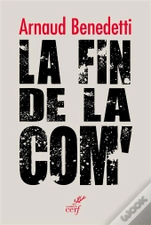 La Fin De La Com'