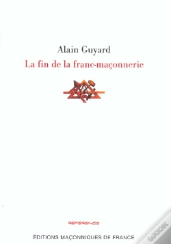 Capa do artigo La Fin De La Franc-Maçonnerie