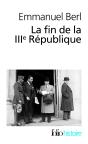 La Fin De La Iiie République ; Berl, L'Étrange Témoin - Preview