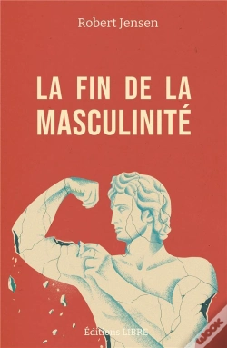 Capa do artigo La Fin De La Masculinité