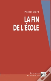 La Fin De L'École (2e Édition)