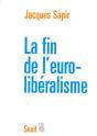 La Fin De L'Euro-Libéralisme - Preview