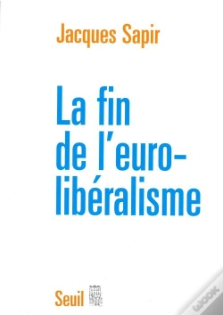 Capa do artigo La Fin De L'Euro-Libéralisme