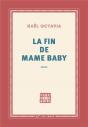 La Fin De Mame Baby - Preview