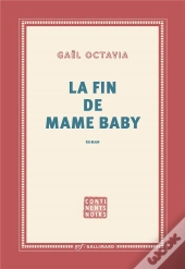 La Fin De Mame Baby