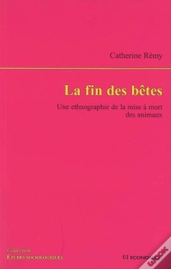 Capa do artigo La Fin Des Bêtes ; Une Ethnographie De La Mise À Mort Des Animaux