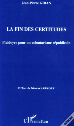 Capa do artigo La Fin Des Certitudes - Plaidoyer Pour Un Volontarisme Republicain