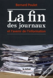 La Fin Des Journaux Et L'Avenir De L'Information