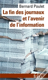 La Fin Des Journaux Et L'Avenir De L'Information