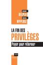 La Fin Des Privilèges ; Payer Pour Réformer - Preview