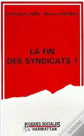 La Fin Des Syndicats ?