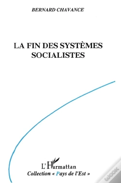Capa do artigo La Fin Des Systèmes Socialistes : Crise, Réforme Et Transformation