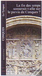 La Fin Des Temps Sonnerait-Elle Sur Le Parvis De Conques ?