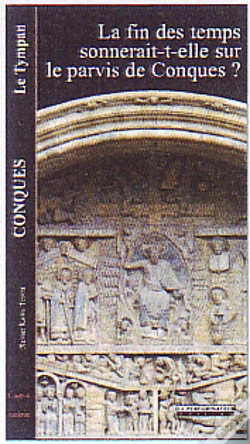 Capa do artigo La Fin Des Temps Sonnerait-Elle Sur Le Parvis De Conques ?