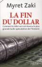 La Fin Du Dollar ; Comment Le Billet Vert Est Devenu La Plus Grande Bulle Spéculative De L'Histoire - Preview