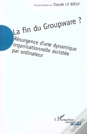 Capa do artigo La Fin Du Groupware : Résurgence D