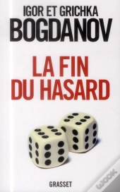 La Fin Du Hasard