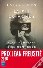 Capa do artigo La Fin Du Monde Avait Pourtant Bien Commencé