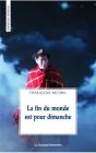 La Fin Du Monde Est Pour Dimanche - Preview