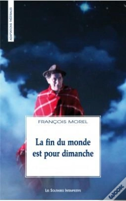 Capa do artigo La Fin Du Monde Est Pour Dimanche
