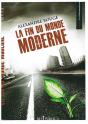 La Fin Du Monde Moderne - Preview