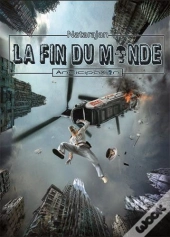 La Fin Du Monde