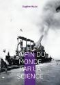 La Fin Du Monde Par La Science : Une Vision Prophétique Des Dangers Du Progrès Scientifique - Preview