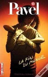 La Fin Du Monde. Pavel V 13
